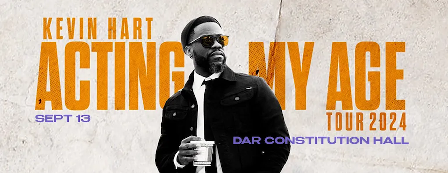 Promotional image for Kevin Hart's "Acting My Age Tour 2024" at DAR Constitution Hall on September 13. The image shows Kevin Hart in a black and white photo, wearing sunglasses and holding a coffee cup, with bold orange and purple text.