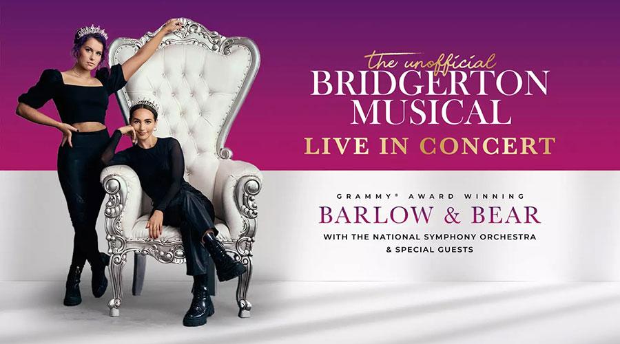Barlow and Bear’s The Unofficial Bridgerton Musical Live in Concert